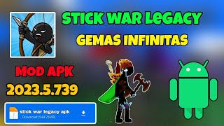 ✅ Stick War Legacy Mod Apk 20235739 Para Android Con Gemas Infinitas [upl. by Dredi]