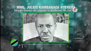 HOTUBA MWALIMU J K NYERERE SEHEMU YA PILI 2 [upl. by Moll]