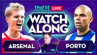 ARSENAL vs PORTO LIVE with Mark Goldbridge [upl. by Bilak]