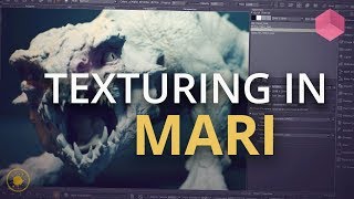 Introduction to Mari  Getting Started with Texturing [upl. by Esnofla]