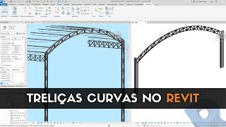 Aprenda a modelar treliças curvas no Revit Tesouras  Treliças em arco no Revit [upl. by Sllew]