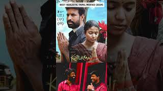 சமீபத்தில் வெளியான Best TAMIL Realistic movies 2024 list இதுதான்  realisticTamilMovies [upl. by Urata277]