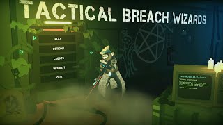 Tactical Breach Wizards  Gameplay First Look [upl. by Feingold]