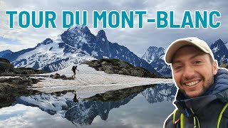 Tour du MontBlanc 10 jours  4K [upl. by Essirehc]