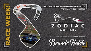 Zodiac Racing ACC Championship Season 01 Round 02 ProRace Brands Hatch [upl. by Vedis]