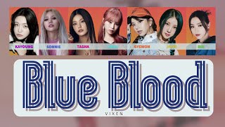 VIXEN 암여우 – Blue Blood Lyrics  Color Coded [upl. by Apilef]