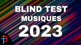 BLIND TEST MUSIQUES 2023 DE 60 EXTRAITS [upl. by Hajan]