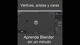 Vértices aristas y caras en Blender [upl. by Anicnarf]