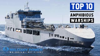 Top 10 Amphibious Warships In The World 2021 [upl. by Kirtap]