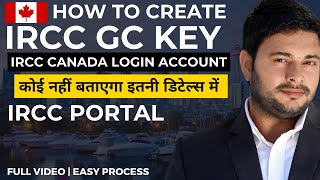 How to create CANADA IRCC ACCOUNT PORTAL amp GC KEY in 2023  Step by step ircc canada gckey [upl. by Nalahs]