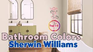 10 Best SherwinWilliams Bathroom Colors for 2024 [upl. by Hserus]