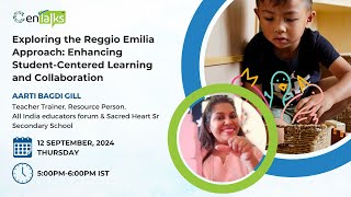 Exploring the Reggio Emilia Approach Enhancing StudentCentered Learning and Collaboration [upl. by Morganstein]