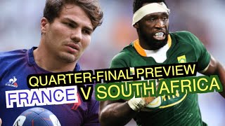 France v South Africa  QuarterFinal Preview  Rugby World Cup 2023 [upl. by Eelanna70]