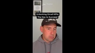 Unlocking Email KPIs The Key to Success shorts [upl. by Hartfield]