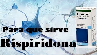 ¿PARA QUE SIRVE RISPIRIDONA como y cuando usar RISPIRIDONA 2mg SPIRON Gotas [upl. by Asirram]