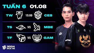 TW vs CES  TS vs MBE  TF vs GAM BO3  VCS 2024 MÙA HÈ  TUẦN 6  01082024 [upl. by Yclehc743]