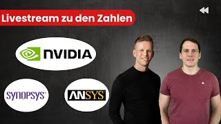 Quartalszahlen Live bei NVidia Aktie Synopsys amp Ansys [upl. by Nylsoj]