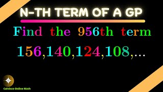 How to Find the nth Term of a Geometric Progression  GP Example 956th Term [upl. by Venn]