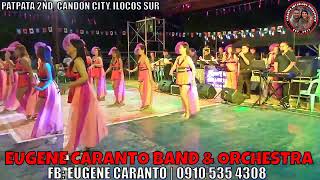 EUGENE CARANTO BAND AND ORCHESTRA  CANDON CITY ILOCOS SUR 3 [upl. by Bobbye]