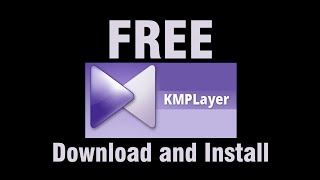 How to Download and Install KMPlayer for Free On Windows [upl. by Roxi787]