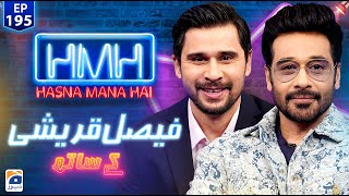 Hasna Mana Hai with Tabish Hashmi  Faysal Quraishi Pakistani Actor  Episode 195  Geo News [upl. by Quinton499]