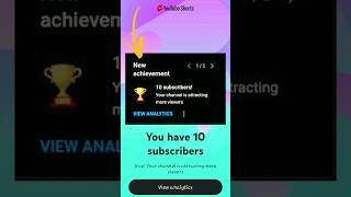 New achievement 10 subscribers Your channel is attracting more viewers shorts [upl. by Niamor]