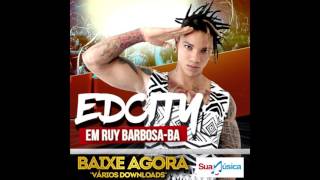 EDCITY CD COMPLETO EM RUY BARBOSA  BAHIA [upl. by Shaikh]