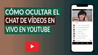 Cómo Ocultar el chat de los Videos Transmitidos en vivo en YouTube [upl. by Ahk]