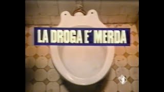 Pubblicità Progresso  La droga è merda  Spot 1988 [upl. by Nalorac]