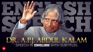 ENGLISH SPEECH  DR APJ ABDUL KALAM Culture of Excellence English Subtitles [upl. by Aivitnahs]