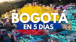 Lo MEJOR de BOGOTÁ en 5 días qué ver atractivos y sitios 🇨🇴 [upl. by Mcnelly]