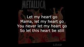 Metallica  Mama Said Lyrics HD [upl. by Elinet]