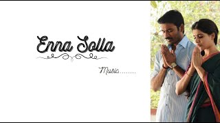 Enna Solla Lyrical Video  Thangamagan ennasolla samantha dhanush lyrics songlyrics [upl. by Aivatnohs555]