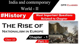 Most Important Questions From Chapter  1 History The Rise of Nationalism In Europe Part 1 [upl. by Blossom]