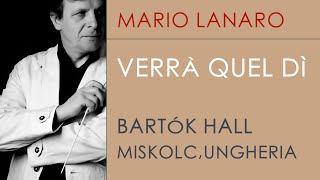 Mario Lanaro Verrà quel dì [upl. by Neirol]