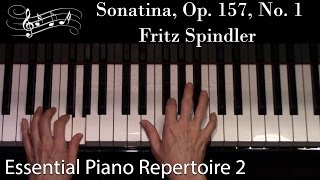 Sonatina Op 157 No 1 Spindler Intermediate Piano Solo Essential Piano Repertoire Level 2 [upl. by Lua]