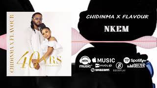 Flavour x Chidinma  Nkem Official Audio [upl. by Eirena698]