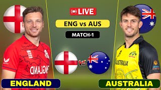 ENGLAND vs AUSTRALIA Live  1st T20  ENG vs AUS Live Score amp Commentary cricket [upl. by Liag]