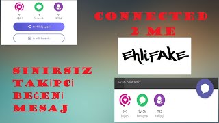 Connected2me Programsız Sınırsız Konuşma Beğeni Takip Taktiği \u00100 Güncel 2020  C2me Trick [upl. by Aneerak]