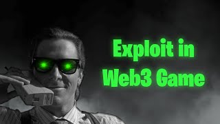 Exploit in Play to Earn Game  How I found Exploit in Web3 Game [upl. by Nuahsyd]