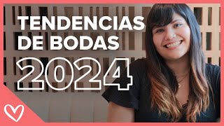 TENDENCIAS de BODAS 2024 [upl. by Naimerej]