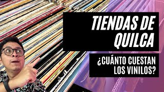 ¡VISTAMOS TIENDAS EN QUILCA ¿A cuánto venden los VINILOS 2023 [upl. by Dennet479]