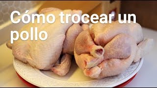 Cómo cortar y trocear un pollo entero 2 Tipos de corte [upl. by Lemraj]