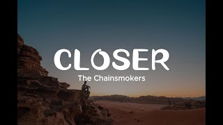 The Chainsmokers  Closer lyrics ft Halsey [upl. by Winthrop]