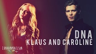 Klaus amp Caroline Klaroline ● DNA [upl. by Blatt]