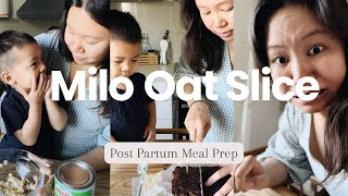 Milo Oat Slice Postpartum Meal Prep [upl. by Nosiram]