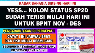 RESMI DIPERCEPAT❗ BPNT NOVDES SUDAH ADA STATUS TERBARU DI KOLOM SP2D MULAI HARI INI DI SIKSNG [upl. by Mcmahon952]