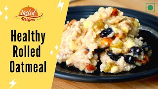 Healthy Rolled Oatmeal Recipe For Weight Loss  TastedRecipes [upl. by Pillihp]