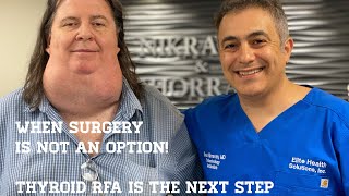 Thyroid Radiofrequency Ablation RFA a patient in need of help Sean Nikravan MD [upl. by Tterej61]