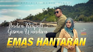 Emas Hantaran  Andra Respati feat Gisma Wandira Official Music Video  Lagu Slow Rock Terbaru [upl. by Koerner374]